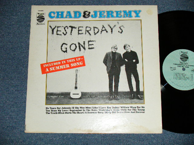 画像1: CHAD & JEREMY - YESTERDAY'S GONE( BWHITE Jacket ) (   Matrix #  A) XTV 94983-4F   B) XTV 94984-4G   )  ( Ex+/Ex++ Looks:Ex+++ ) / 1964 US AMERICA ORIGINAL MONO Used LP 