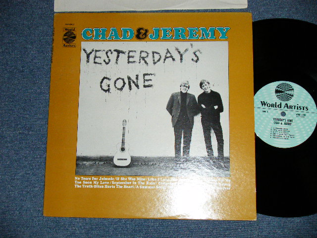 画像1: CHAD & JEREMY - YESTERDAY'S GONE( BROWN Jacket ) ( Matrix #    A) XTV 94983 △7921     B) XTV 94984 △7921-x  )  (Ex+++/MINT- ) / 1964 US AMERICA ORIGINAL MONO Used LP 