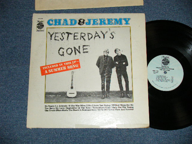 画像1: CHAD & JEREMY - YESTERDAY'S GONE( BWHITE Jacket ) ( Matrix #    A) XTV 94983 X   B) XTV 94984   )  ( VG+++/Ex++ ) / 1964 US AMERICA ORIGINAL MONO Used LP 