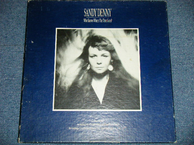 SANDY DENNY - WHO KNOWS WHERE THE TIME GOES? ( VG++/MINT- Disc-IV: Ex++ ) /  1985 US AMERICAORIGINAL Used 4-LP's Box Set - パラダイス・レコード