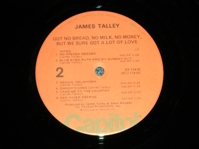 画像: JAMES TALLEY - GOT NO BREAD, NO MILK, NO MONEY, BUT WE SURE GOT A LOT OF LOVE (Ex+/Ex+++ : BB Hole for PROMO) / 1975 US AMERICA ORIGINAL "PROMO?" Used LP 