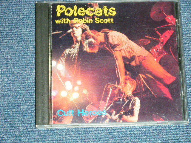 画像1: POLECATS - with ROBIN SCOTT - CULT HEROES (MINT/MINT)  / 1991 Version UK ORIGINAL Used  CD  