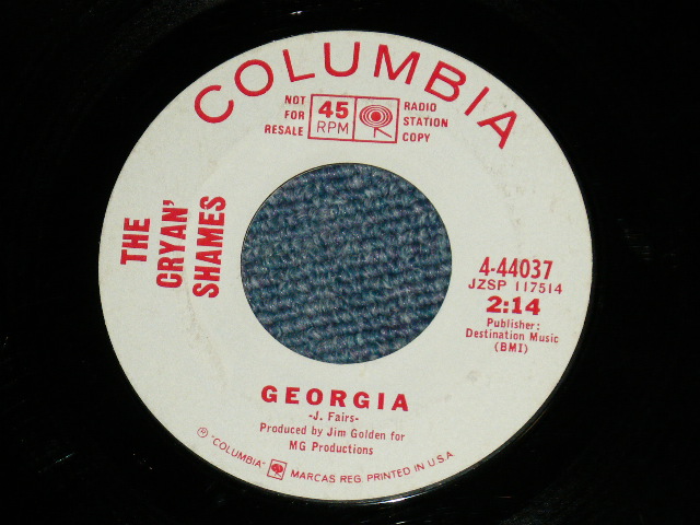 画像: The CRYAN' SHAMES - MR. UNRE;IABLE : GEORGIA (Ex++/Ex++)  / 1967  US AMERICA ORIGINAL "WHITE LABEL PROMO" Used 7" Single 