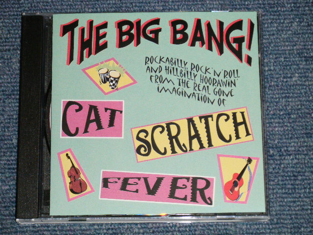 画像1: CAT SCRATCH FEVER - THE BIG BANG! (NEW)   / 1998 UK ENGLAND ORIGINAL "1st Press" "BRAND NEW SEALED" CD