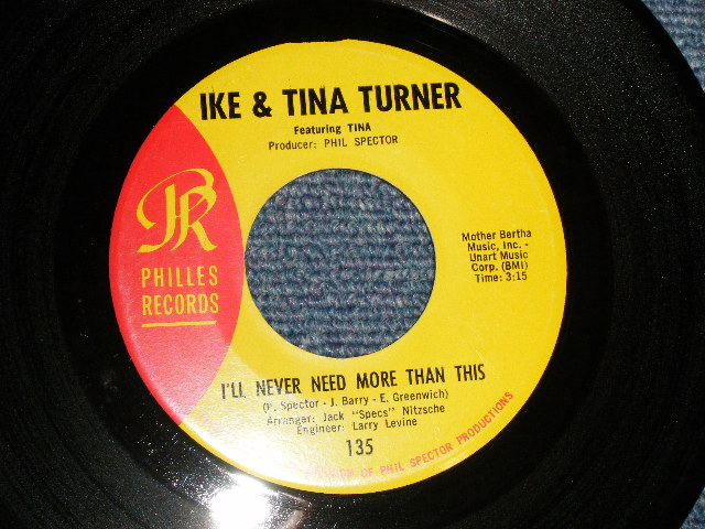 画像1: IKE & TINA TURNER - A) I'LL NEVER NEED MORE THAN HITS   B) THE CASH BOX BLUES (Ex+++/Ex++ Looks:MINT-) / 1967 US AMERICA ORIGINAL Used 7"Single  