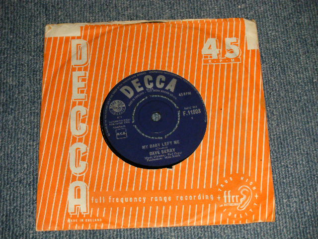 画像1: DAVE BERRY - A) MY BABY LEFT ME   B) HOOCHIE COOCHIE MAN (Ex+/Ex++) / 1964 UK ENGLAND ORIGINAL Used 7" 45rpm  Single