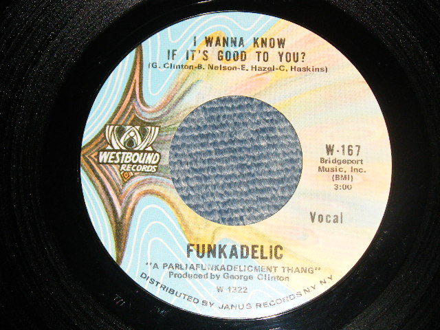 画像1: FUNKADELIC - I WANNA KNOW IF IT'S GOOD TO YOU? A)VOCAL   B)INST (Ex+++/Ex+++)  / 1970 US AMERICA ORIGINAL  Used 7" Single 