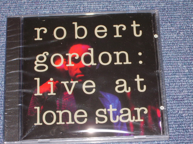 画像1: ROBERT GORDON - LIVE AT LONE STAR / EU BRAND NEW SEALED CD  