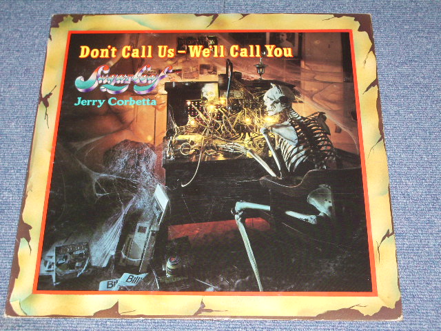 画像1: SUGAR LOAF (  JERRY CORBETTA ) - DON'T CALL US-WE'LL CALL YOU  / 1975 US Original  LP