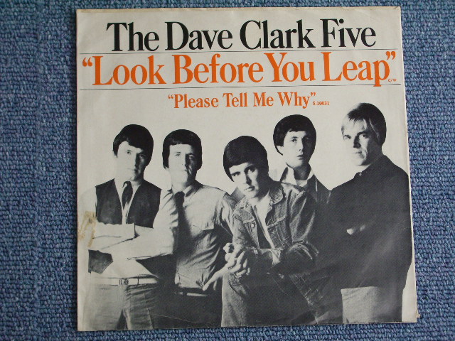 画像1: DAVE CLARK FIVE - PLEASE TELL ME WHY  / 1966 US ORIGINAL 7"SINGLE + PICTURE SLEEVE 