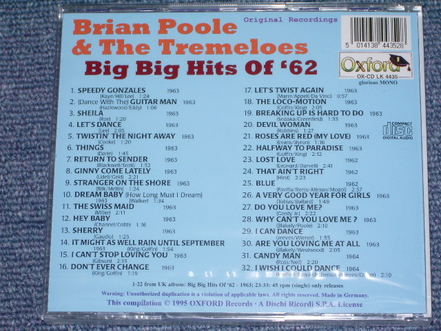 画像: BRIAN POOLE & THE TREMELOES -BIG BIG HITS OF '62 ( ORIGINAL ALBUM + BONUS )/ 1995 GERMANY SEALED CD